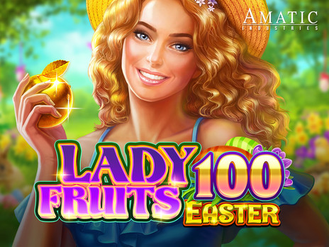 Lady Fruits 100 Easter демо слот